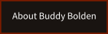 About Buddy Bolden